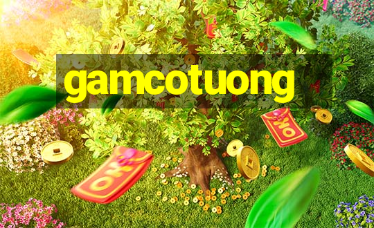 gamcotuong