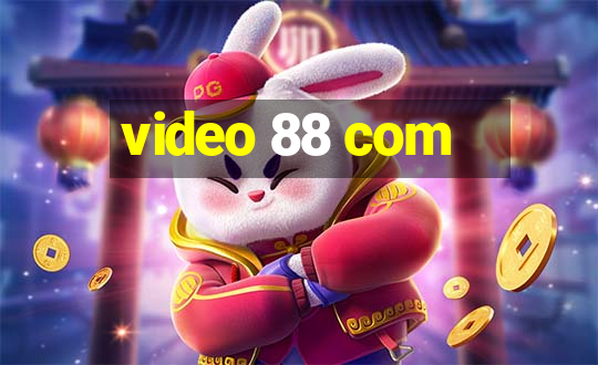 video 88 com