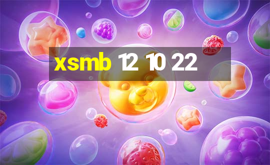 xsmb 12 10 22