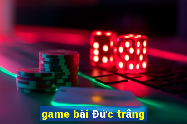 game bài Đức trắng