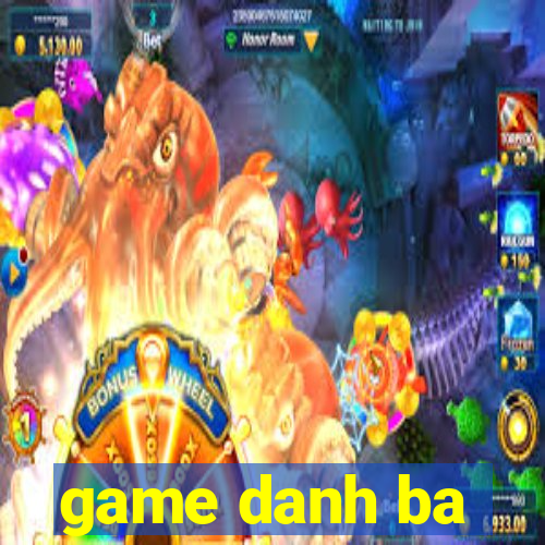 game danh ba