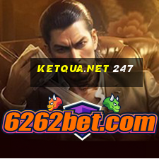 ketqua.net 247