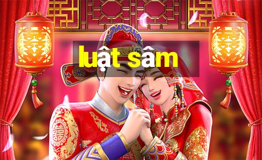 luật sâm