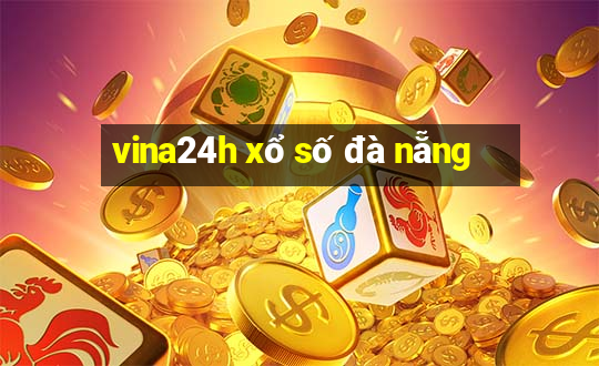 vina24h xổ số đà nẵng