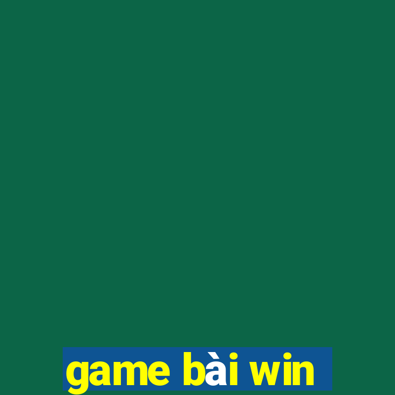 game bài win