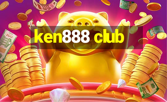 ken888 club