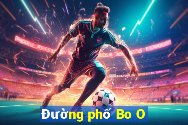 Đường phố Bo O