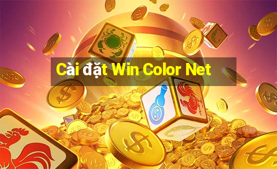 Cài đặt Win Color Net