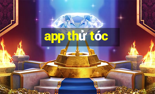 app thử tóc