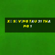 xổ số vũng tàu 31 tháng 1