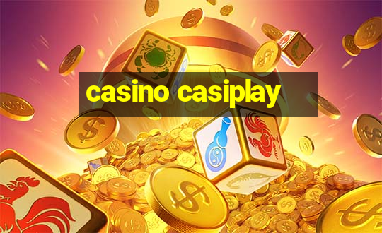 casino casiplay