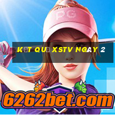 kết quả XSTV ngày 2