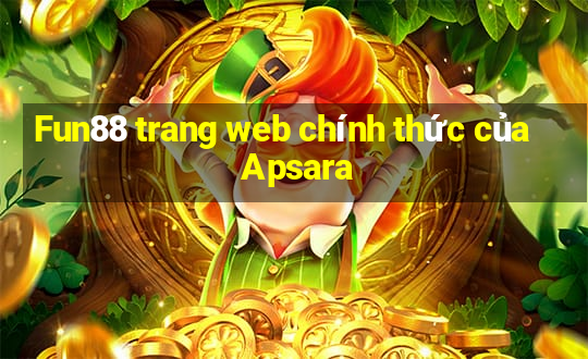 Fun88 trang web chính thức của Apsara