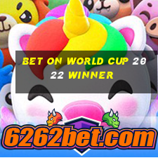 bet on world cup 2022 winner