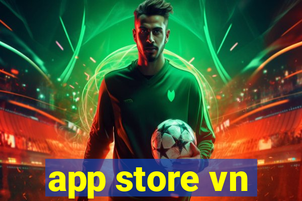 app store vn