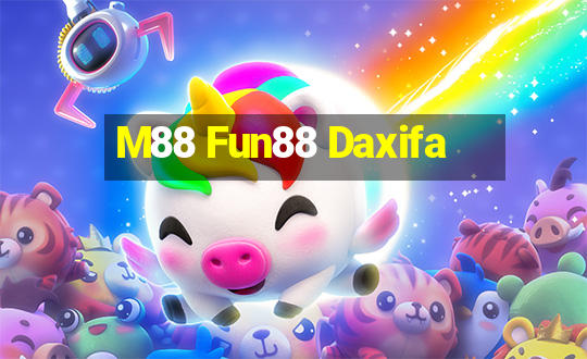 M88 Fun88 Daxifa