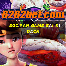 Boc.Fan Game Bài Xì Dách