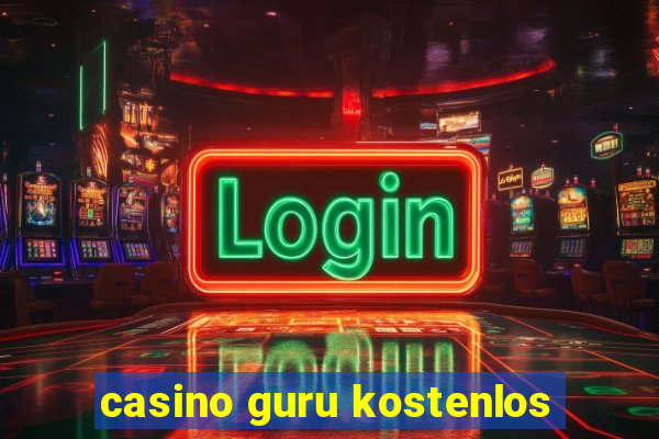 casino guru kostenlos