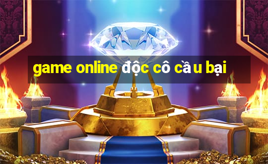 game online độc cô cầu bại