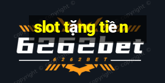 slot tặng tiền