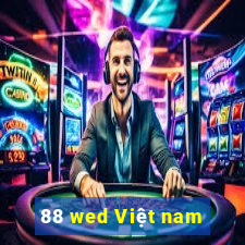 88 wed Việt nam