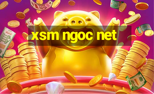 xsm ngoc net