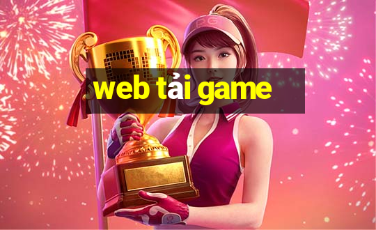 web tải game