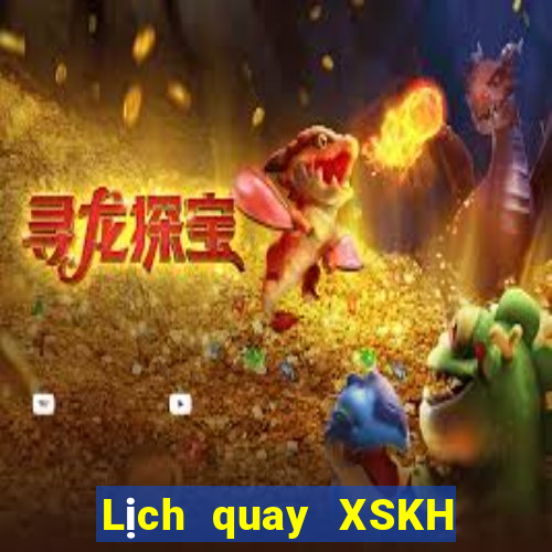 Lịch quay XSKH thứ Ba