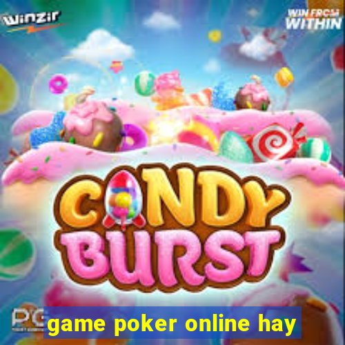 game poker online hay