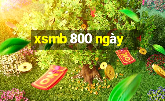 xsmb 800 ngày