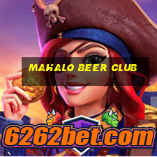 mahalo beer club