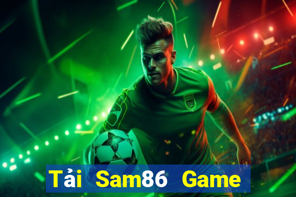 Tải Sam86 Game Bài Cào