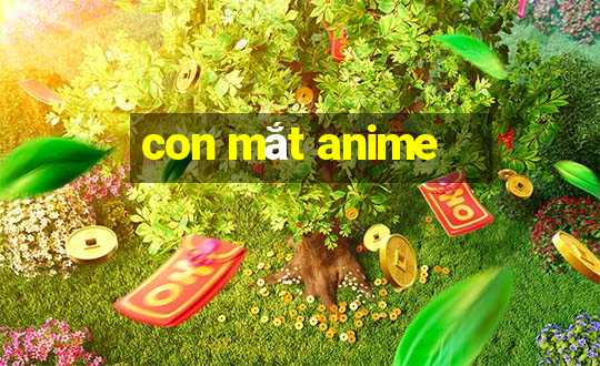 con mắt anime