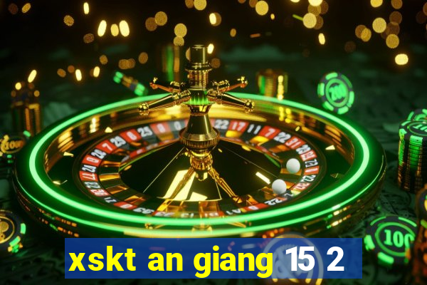 xskt an giang 15 2