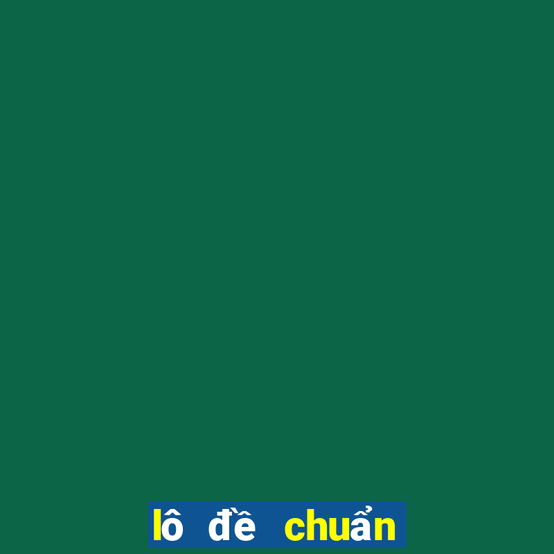 lô đề chuẩn hôm nay