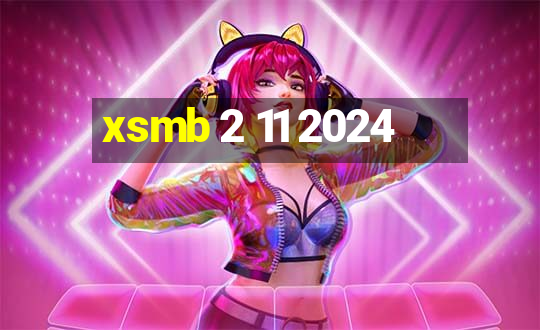 xsmb 2 11 2024