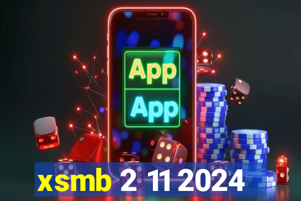 xsmb 2 11 2024