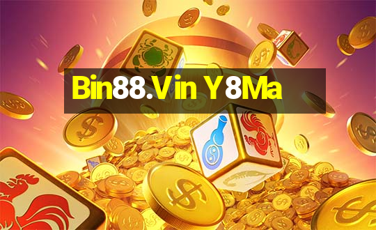 Bin88.Vin Y8Ma