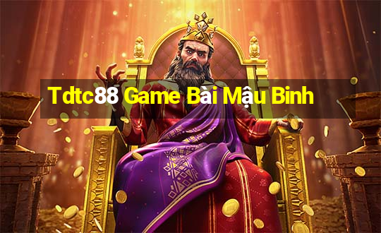 Tdtc88 Game Bài Mậu Binh