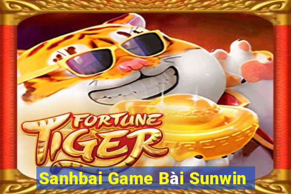 Sanhbai Game Bài Sunwin