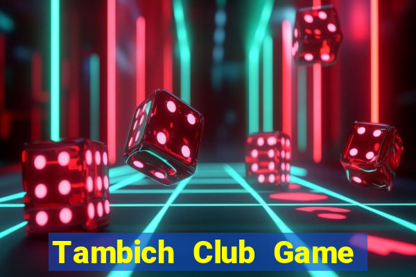 Tambich Club Game Bài Las Vegas