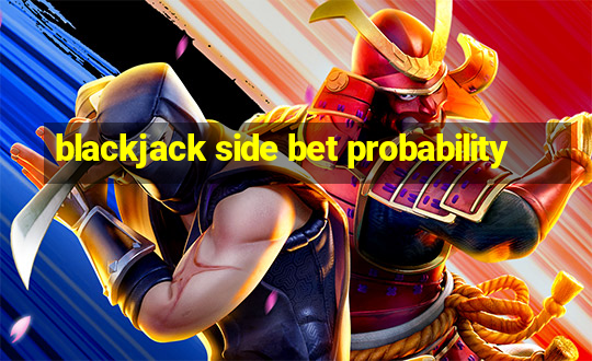 blackjack side bet probability