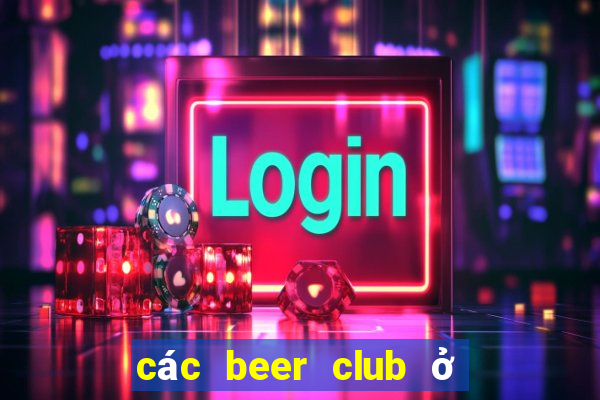 các beer club ở sài gòn