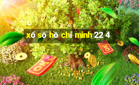 xổ số hồ chí minh 22 4