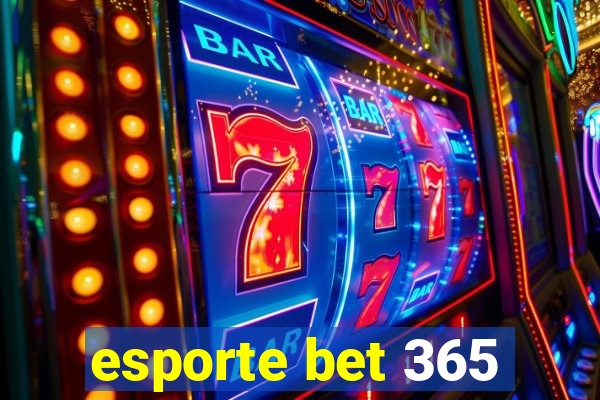 esporte bet 365