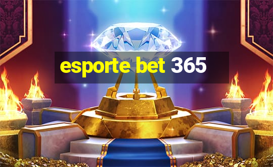 esporte bet 365