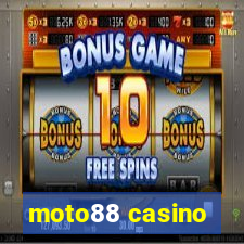 moto88 casino