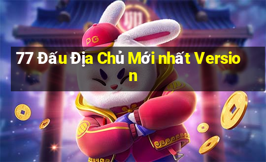 77 Đấu Địa Chủ Mới nhất Version