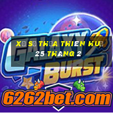 xổ số thừa thiên huế 25 tháng 2