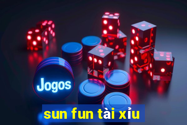 sun fun tài xỉu